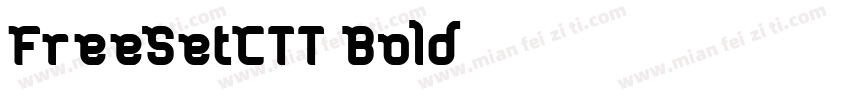 FreeSetCTT Bold字体转换